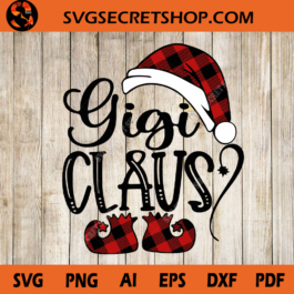 gigi claus Plaid SVG