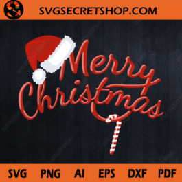 Merry Christmas SVG, Candy Cane, Santa Claus Hat, Noel SVG