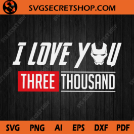 I Love You Three Thousand SVG
