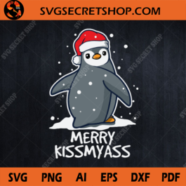 Penguin Merry Kiss My Ass SVG