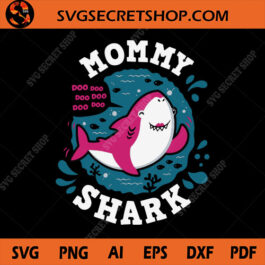 Mommy Shark SVG