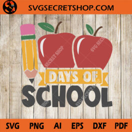 100 Days Of School SVG