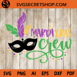 Mardi Gras Crew SVG