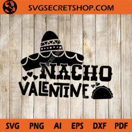Nacho Valentine SVG