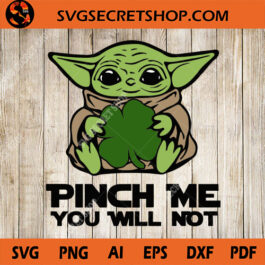 Pinch Me You Will Not SVG