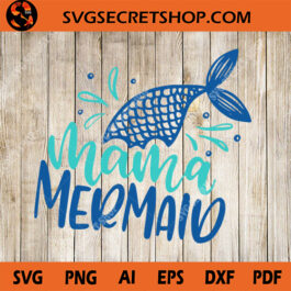 Mama Mermaid SVG