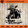 I Want You To Mash Your Hands And Stay At Home SVG
