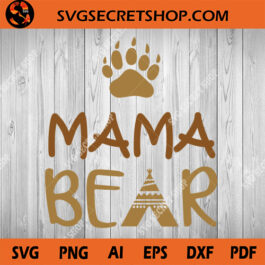 Mama Bear SVG