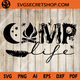 Camp Life SVG
