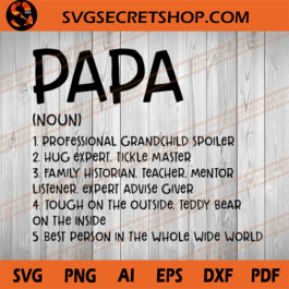Papa SVG, Father's Day SVG, Best Papa Ever SVG, SVG Files
