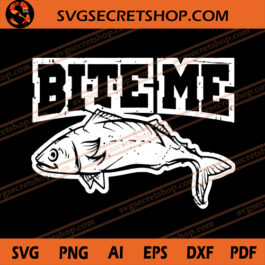 Bite Me SVG