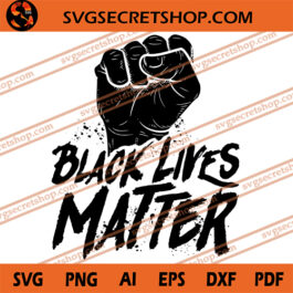 Black Lives Matter SVG