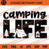 Camping Life SVG, Camping SVG, Tent SVG, Camp Life SVG, Campfire SVG 2 Camping life SVG