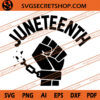 Juneteenth SVG