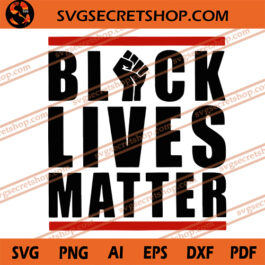 Black Lives Matter SVG