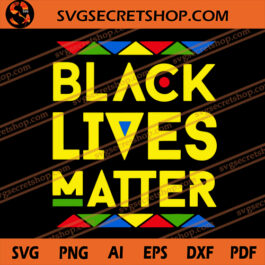 Black Lives Matter SVG