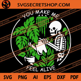 you make me feel alive SVG