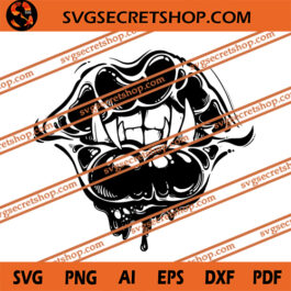 Bloody Vampire Lips SVG, Lips SVG, Vampire SVG, Halloween SVG