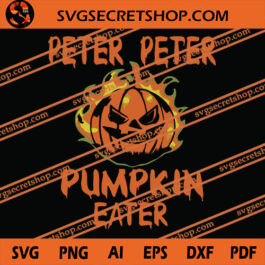 Peter Peter Pumpkin Eater SVG