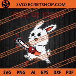 Trick Or Treat SVG, Halloween SVG, Rabbit SVG, Holiday SVG