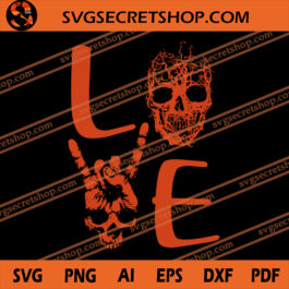 Love Skull SVG, Halloween SVG, Skull SVG, Love SVG