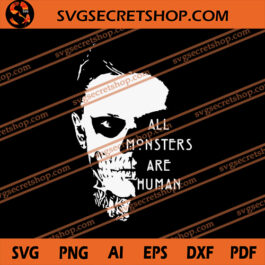 All Monsters Are Human SVG