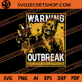 Warning Zombie SVG, Zombie SVG, Horror SVG