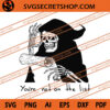 You're Not On The List SVG, Skeleton SVG, Death Note SVG, Halloween SVG 2 You're Not On The List SVG