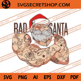 Bad Santa SVG, Christmas SVG, Santa Claus SVG