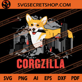 Corgzilla SVG, Godzila SVG, Dog SVG, Corgi SVG