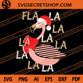 Flala Flamingo SVG, Flamingo SVG, Christmas SVG