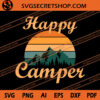 Happy Camper SVG, Camping SVG, Holiday With Camping SVG 2 Happy Camper SVG
