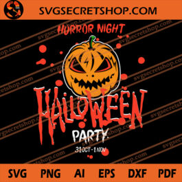 Horror Night Halloween Party SVG, Halloween SVG, Horror SVG