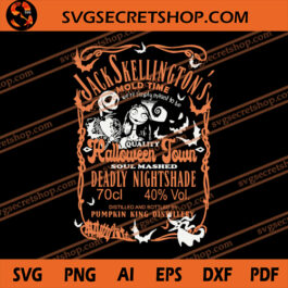 Jack skellington's Mold Time We're Simply Meant To Be Quality Halloween Town Soul Mashed Deadly Nightshade SVG