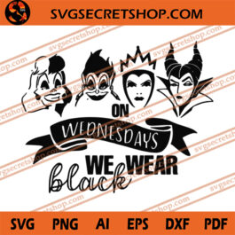 On Wednesdays We Wear Black SVG, Halloween SVG, Disney SVG