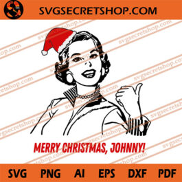 Merry Christmas Johnny SVG, Christmas SVG, Johnny SVG