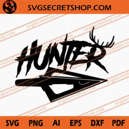 Hunter SVG, Buck Slayer SVG, Animal Hunting SVG, Hunt SVG