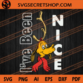 I've Been Nice SVG, Grinch Dog SVG, Christmas SVG