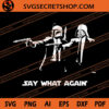 Say What Again SVG, Darth Vader SVG, Star Wars SVG 2 Say What Again SVG