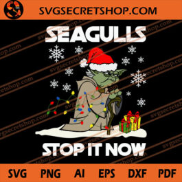 Yoda Seagulls Stop It Now SVG, Christmas SVG, Yoda SVG