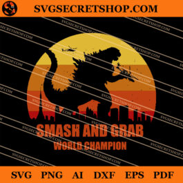 Godzilla Smash And Grab World Champion SVG, Godzilla SVG