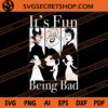 It's Fun Being Bad SVG, Character Disney SVG, Disney SVG 1 It's Fun Being Bad SVG