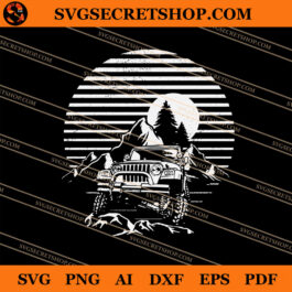 Jeep Adventure Lifestyle SVG, Adventure Lifestyle SVG, Jeep SVG
