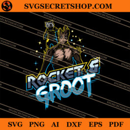 Rocket And Groot SVG, Groot SVG, Rocket SVG