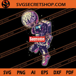Supreme Astronaut Basketball SVG, Basketball SVG, Supreme SVG, Astronaut SVG