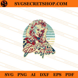 Dolly Parton Queen Country SVG, Dolly Parton SVG