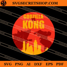 Godzilla Vs Kong Sticker SVG, Godzilla Vs Kong Film SVG, Godzilla SVG
