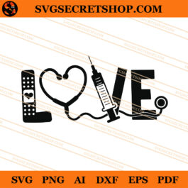 Love Nurse SVG, Nurse SVG, Health And Nurse SVG