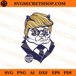 Trumpy Cat SVG, Cat SVG, Donald Trump SVG, Animal SVG