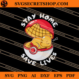 Charmander Stay Home Save Lives SVG, Charmander SVG